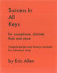 Success in All Keys Flute, Oboe, Clarinet, Saxophone Method cover